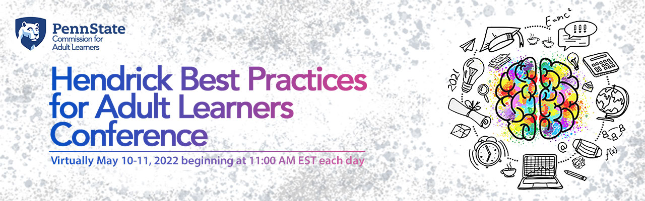 Hendrick Best Practices for Adult Learners Conference